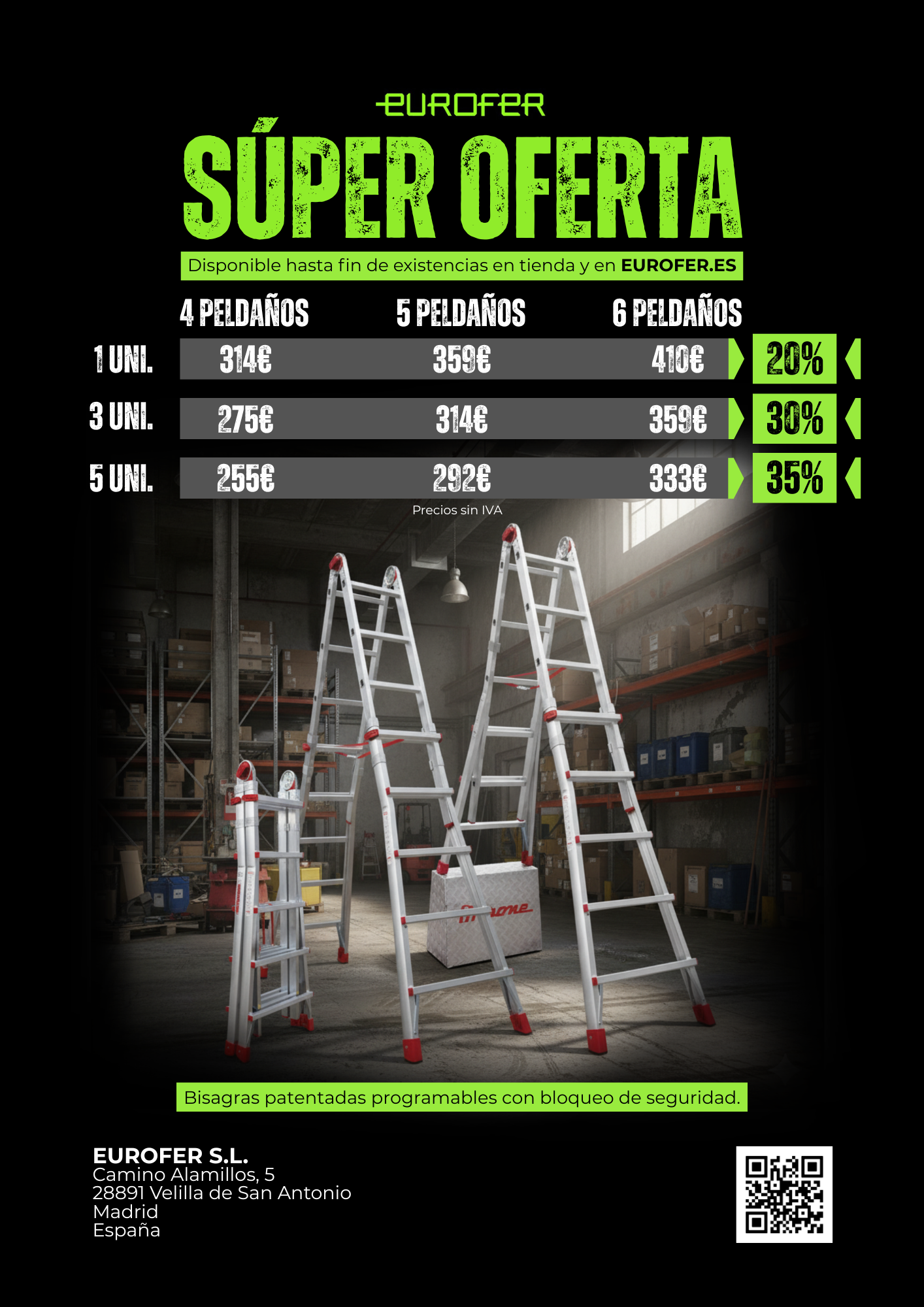 OFERTA ESCALERA - VÁLIDO HASTA FIN EXITENCIAS
